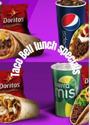 Taco Bell lunch specials